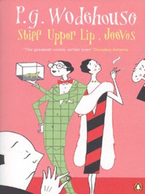 cover image of Stiff upper lip, Jeeves